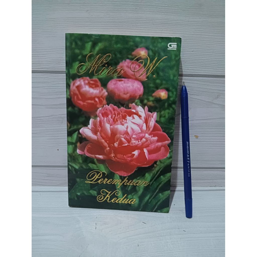 NOVEL ORIGINAL PEREMPUAN KEDUA BY MIRA W.