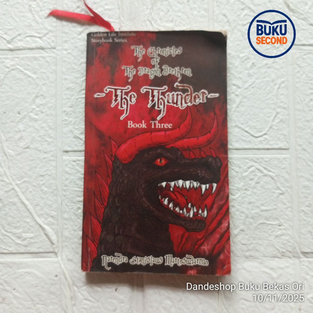 (ENGLISH) The Thunder Book Three by Narendra Stanislaus Martosudarmo (the chronicless of the Dragon 