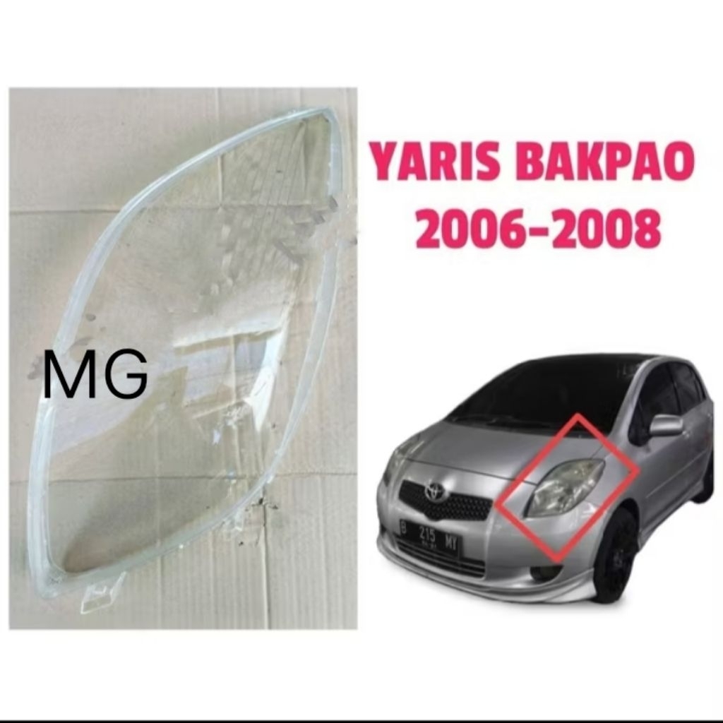 MIKA HEADLAMP COVER LAMPU DEPAN UTAMA TOYOTA YARIS BAKPAO YARIS LAMA 2006-2008