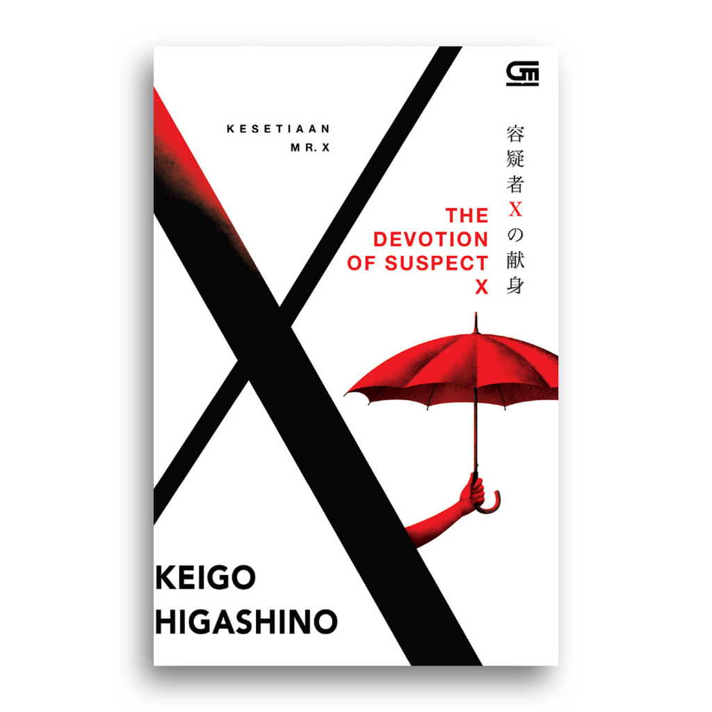 Buku Kesetiaan Mr. X The Devotion of Suspect X Keigo Higashino