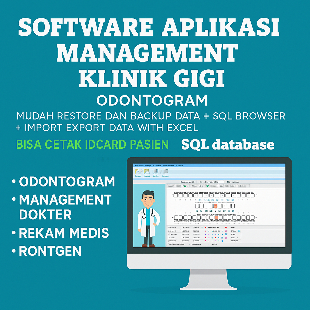 SOFTWARE APLIKASI MANAGEMENT KLINIK GIGI (odontogram)