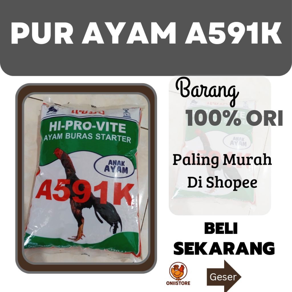 PUR AYAM A591K 1kg PUR AYAM BANGKOK POR AYAM 591 HI-PRO VITE PAKAN AYAM BANGKOK PUR AYAM BURAS