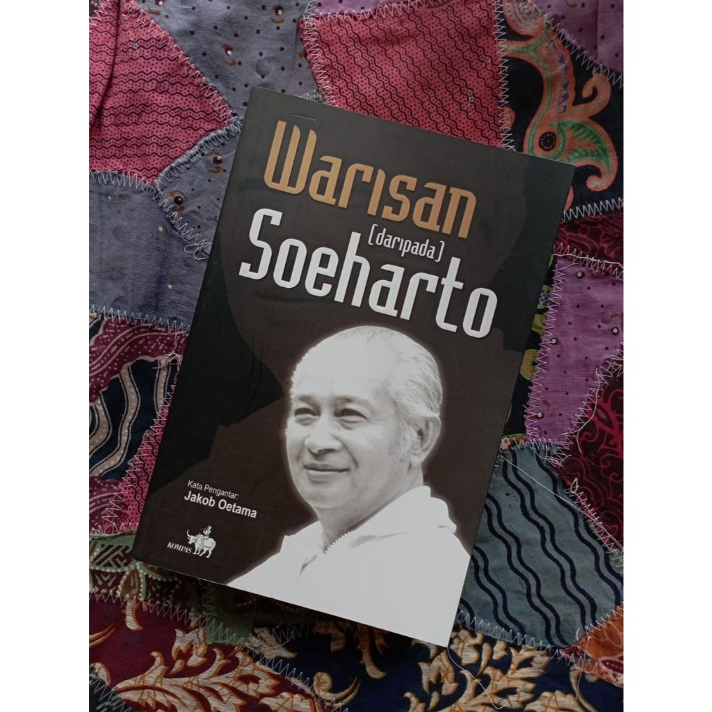 Warisan (daripada) Soeharto - Bagus Dharmawan