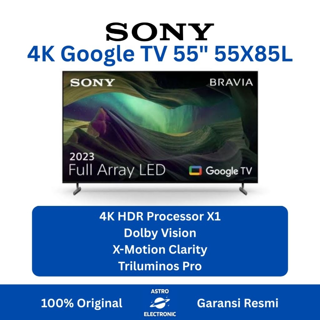 SONY 55X85L / KD-55X85L 4K GOOGLE TV 55 Inch