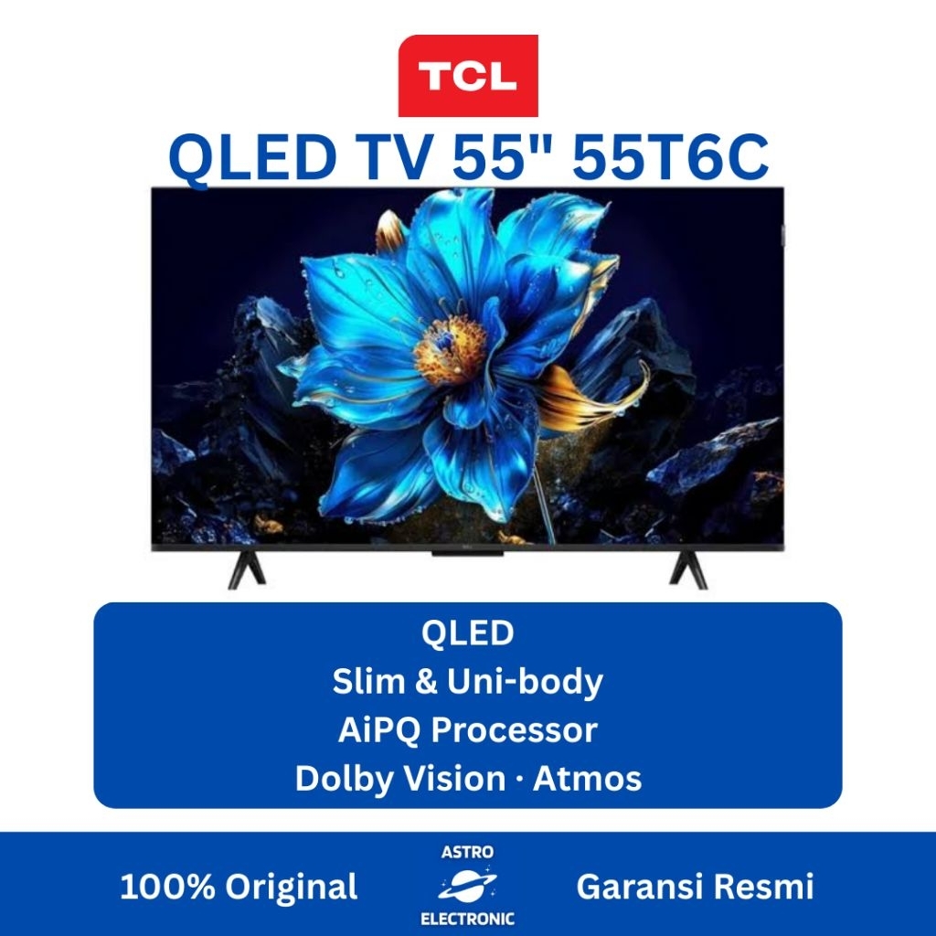 TCL 55T6C 4K QLED GOOGLE TV 55 Inch