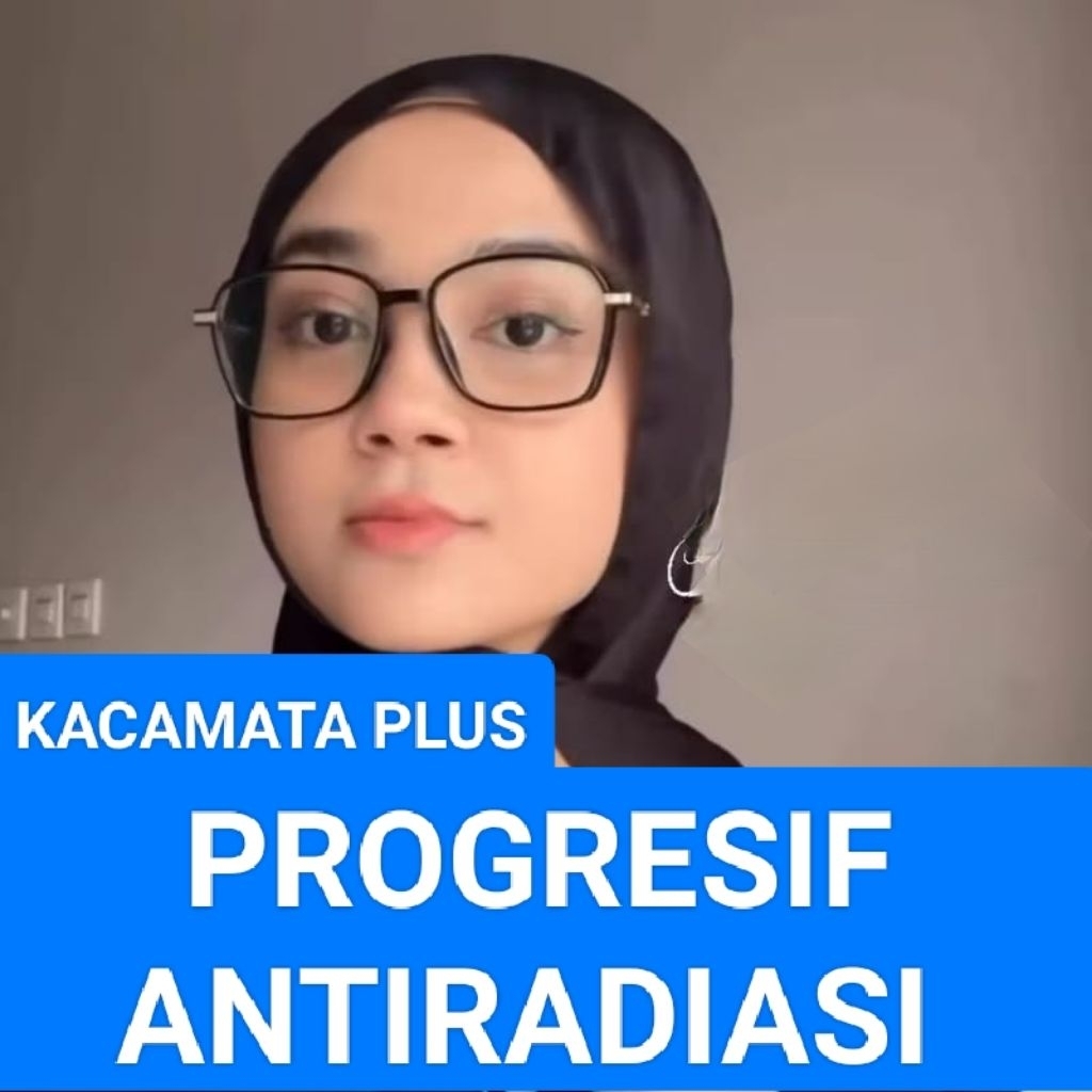 KACAMATA PLUS PROGRESIF ANTIRADIASI FRAME 8299