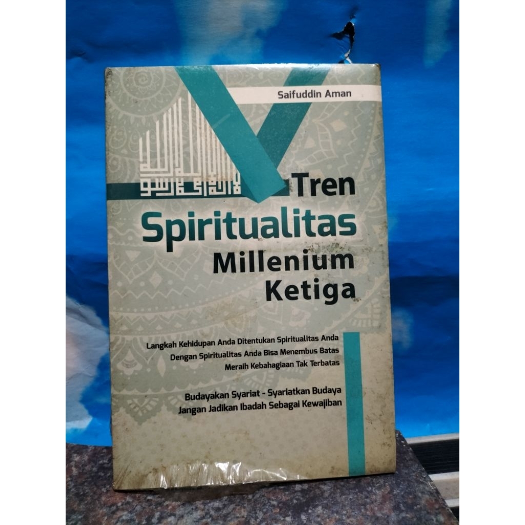 BUKU BARU TREN SPIRITUALITAS MILENIUM KETIGA OLEH SAIFUDDIN AMAN