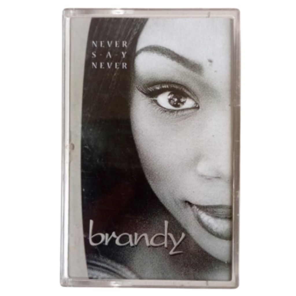 kaset pita - brandy - NEVER SAY NEVER