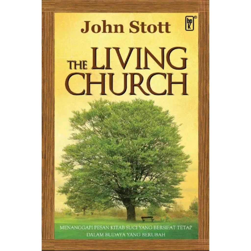 The Living Church. BPK Gunung Mulia