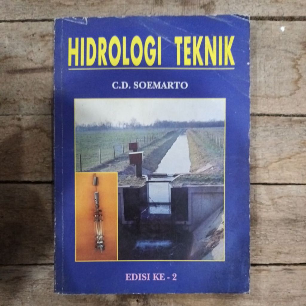Buku Hidrologi Teknik Edisi Ke 2 C.D Soemarto