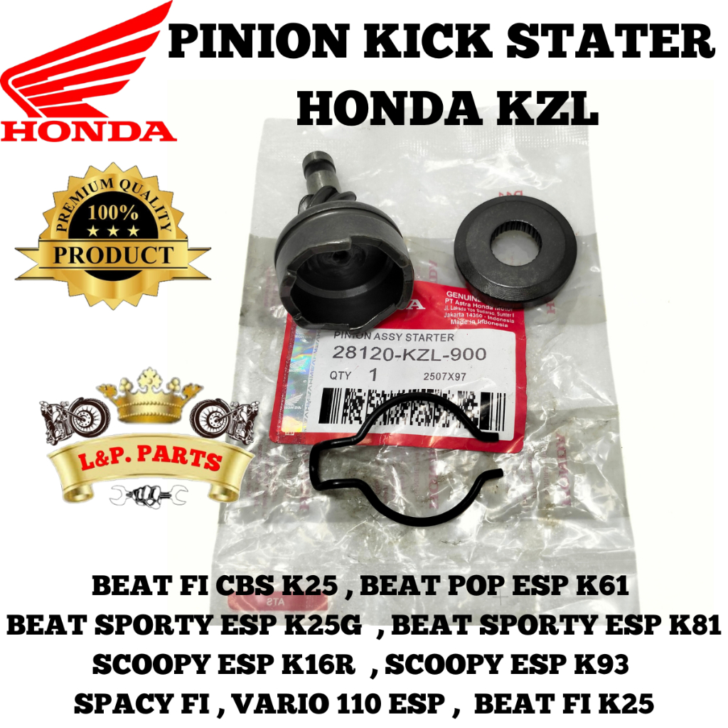 PINION KICK STARTER HONDA KZL BEAT FI CBS K25 POP ESP K61 SPORTY ESP K25G  SPORTY ESP K81 SCOOPY ESP