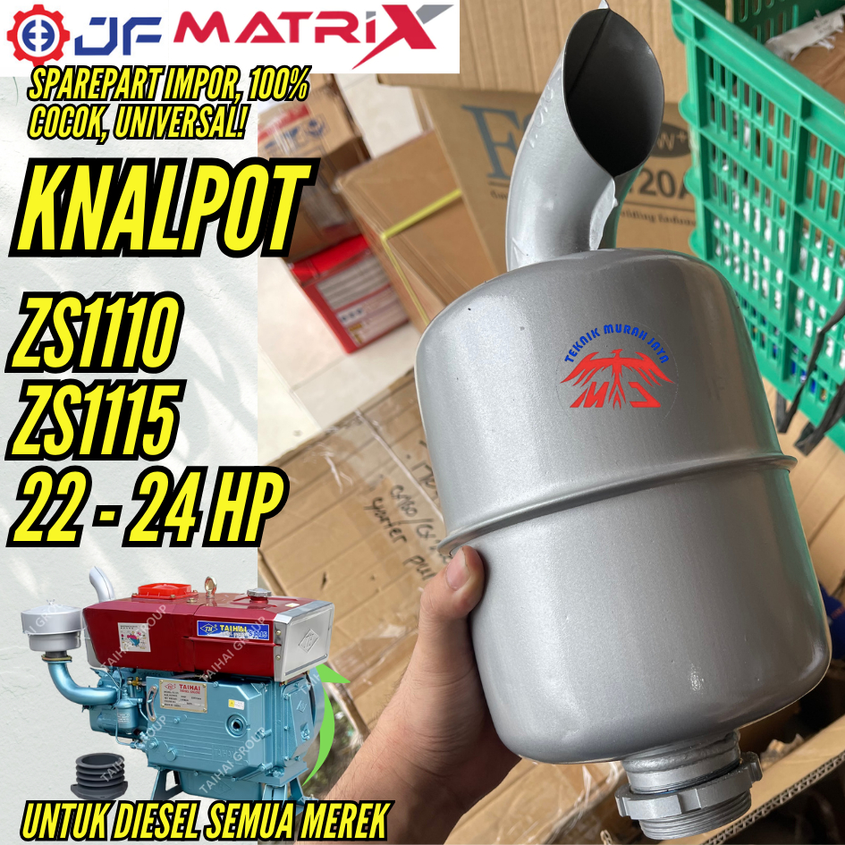 JF Sparepart Knalpot DIESEL 20 PK 22 PK 24 PK S1110 ZS1110 TL1110 / S1115 ZS1115 TL1115 Muffler Assy