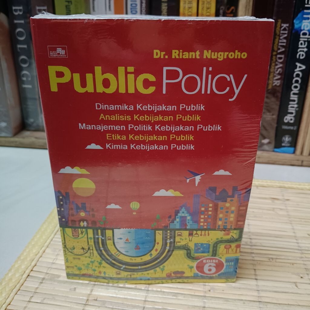 Public Policy karya Dr. Riant Nugroho