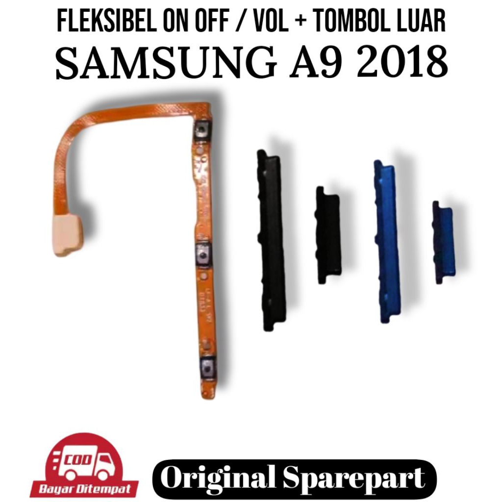 Flexible On Off / Volume + Tombol Luar Samsung Galaxy A9 2018
