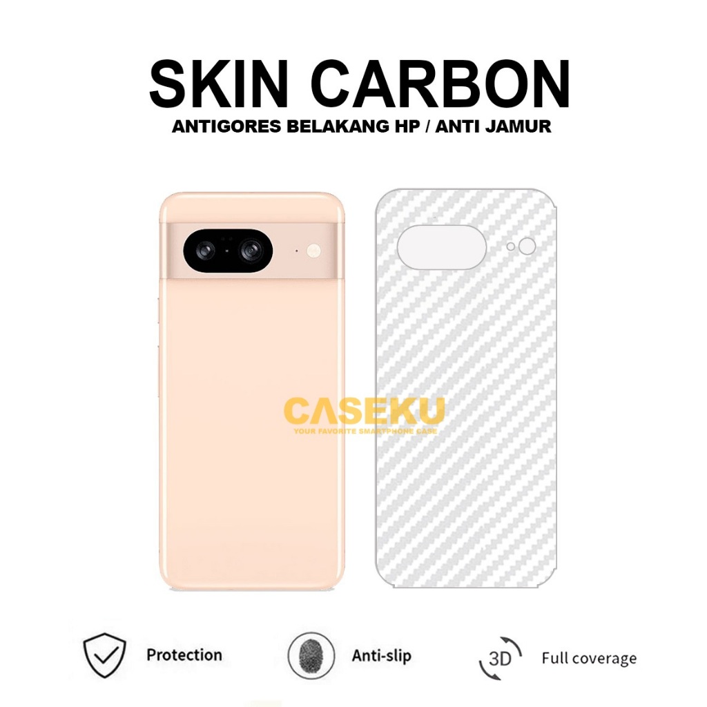 Google Pixel 8 Google Pixel 8A Google Pixel 8 Pro Skin Carbon Garskin Anti Gores Belakang Google Pix