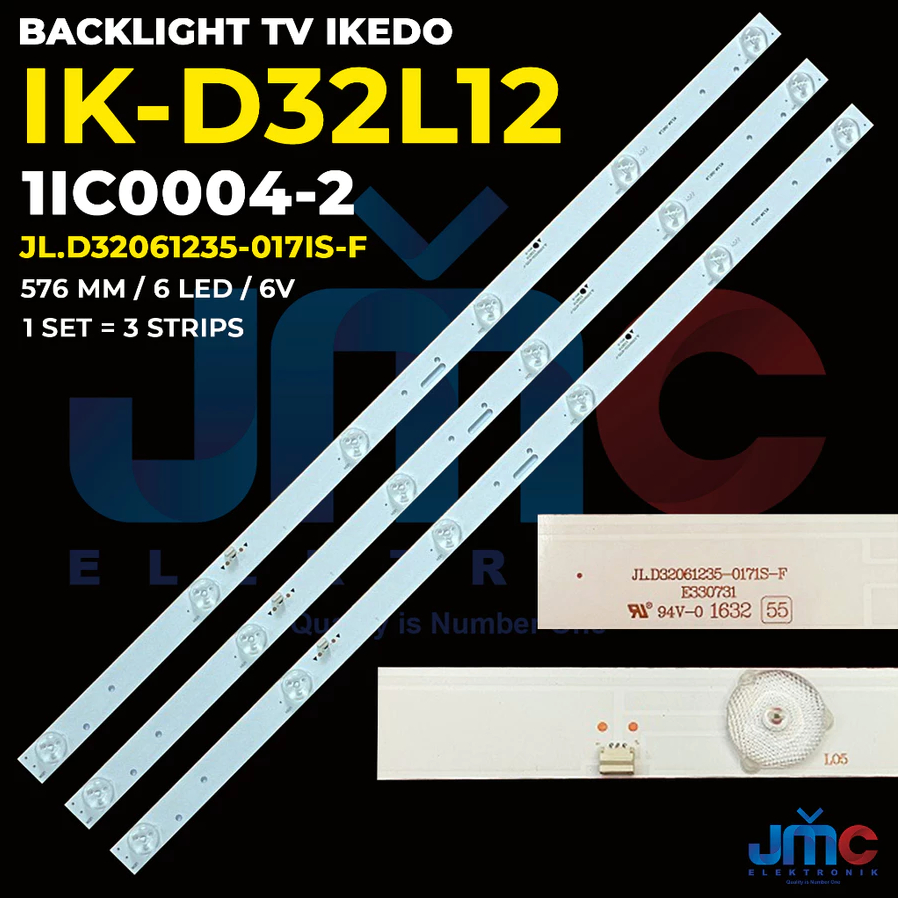 BACKLIGHT TV LED IKEDO 32 INCH IK-D32L12 32L12 3 STRIP 6K 6V