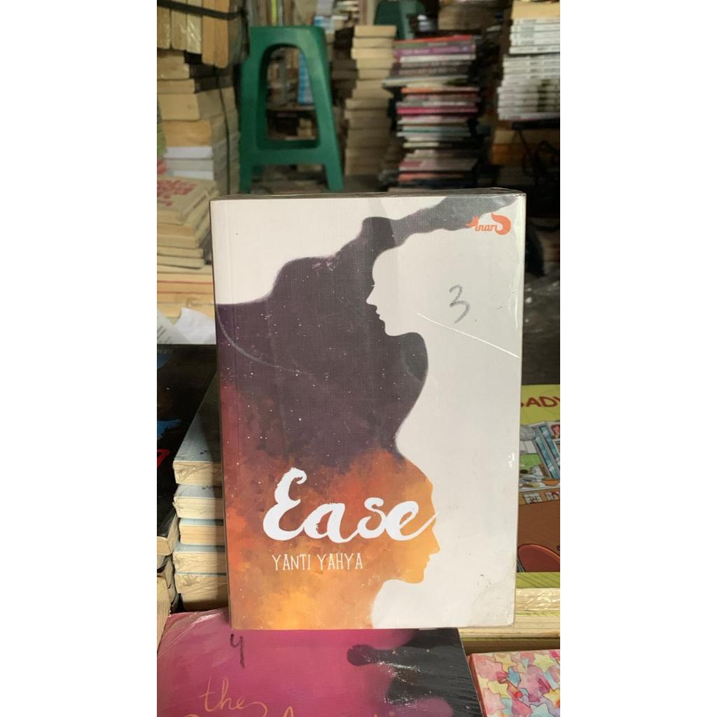 Novel Ease By Yanti Yahya