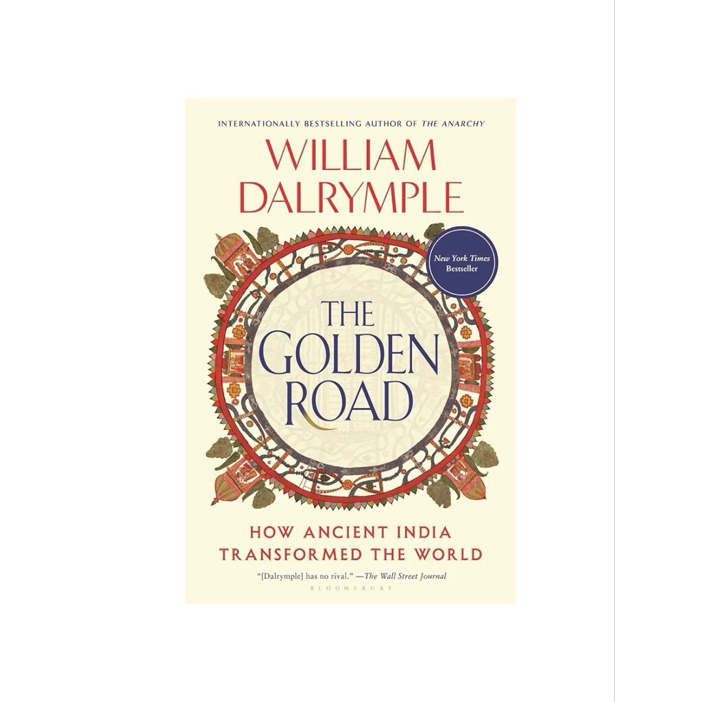 THE GOLDEN ROAD WILLIAMS DALRYMPLE