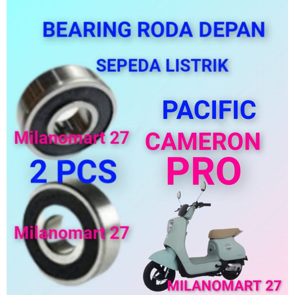 bearing roda depan sepeda listrik Pacific Cameron pro laker klahar roda depan sepeda listrik Pacific