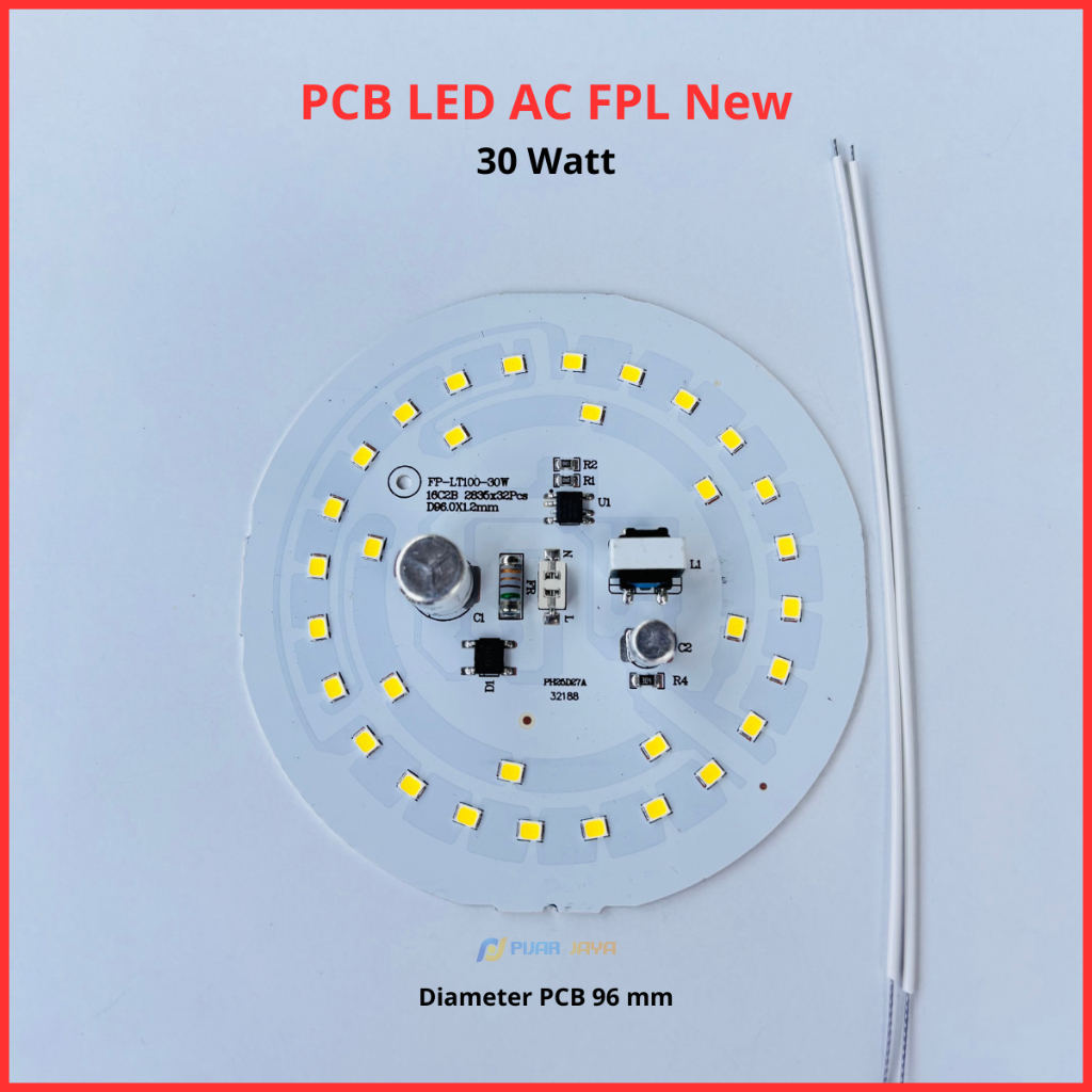 PCB Led AC FPL New 30 watt Mesin Lampu Led 30W Modul Lampu LED 30watt