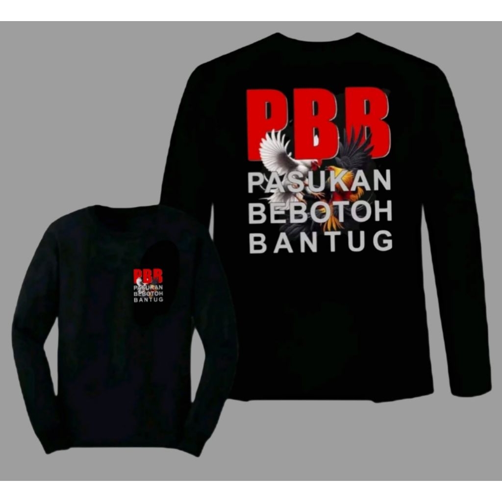 Kaos Lengan Panjang Pasukan Bebotoh Bantug Ayam bali Kaos Distro Unisex Pria Wanita