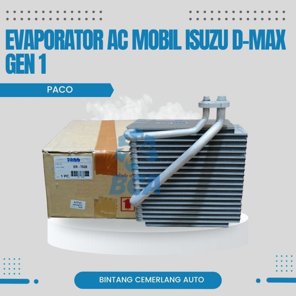 EVAPORATOR AC MOBIL ISUZU DMAX GEN 1 PACO