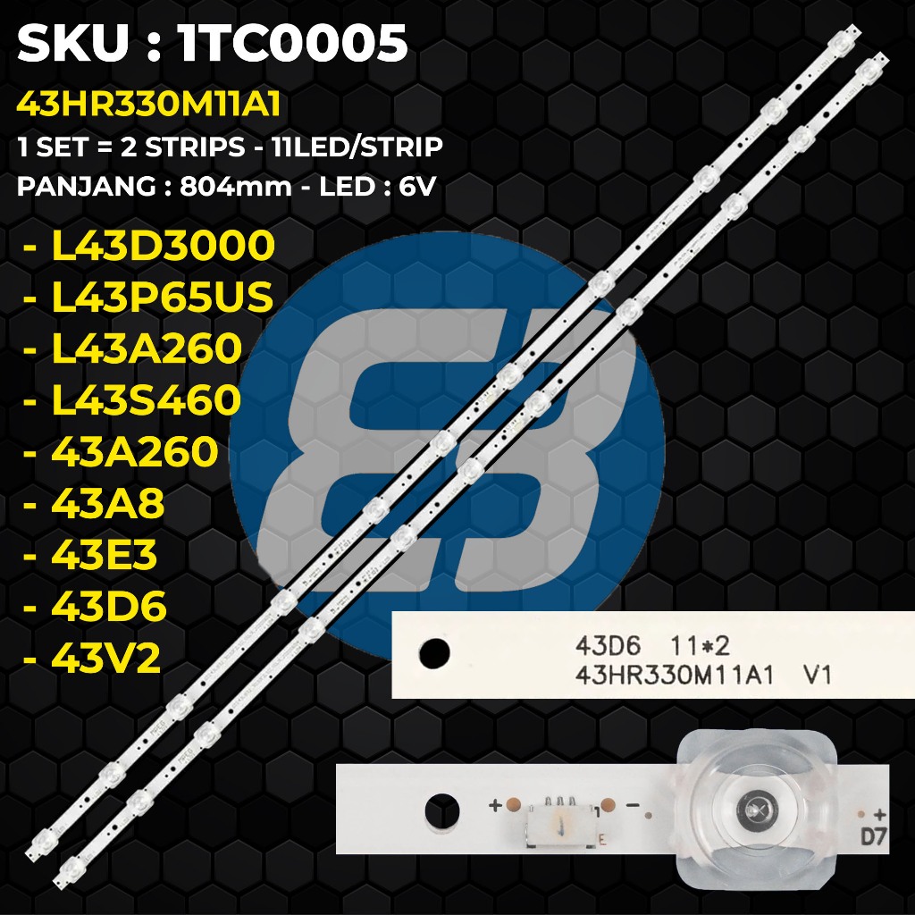 Backlight TV TCL 43 Inch L43D3000B L43P65US L43A260 L43S460 43A8 43E3 43A260 43D6 43V2 43HR330M11A1