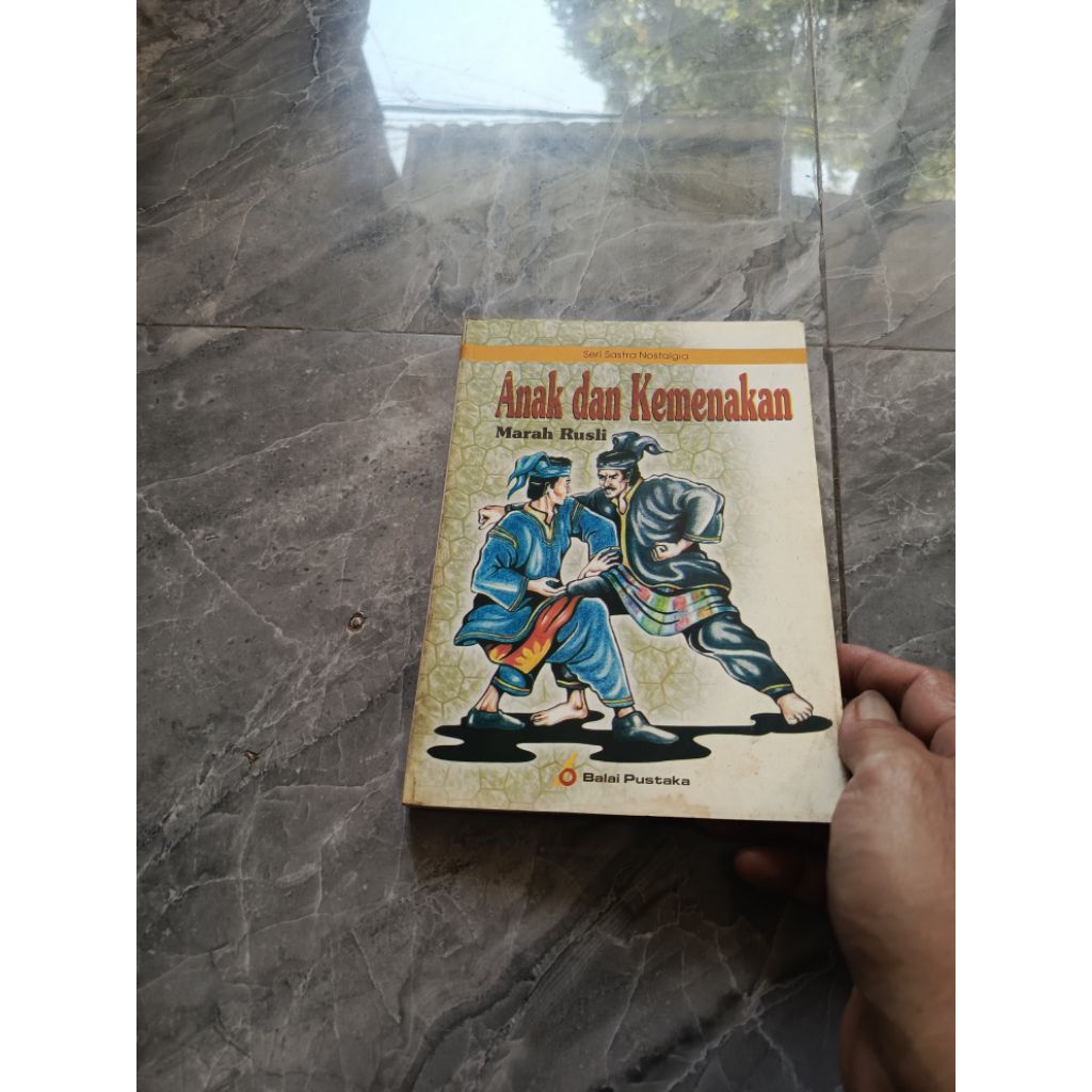 Anak dan Kemenakan -Marah Rusli Seri Sastra Nostalgia-Di GB2 kode A1