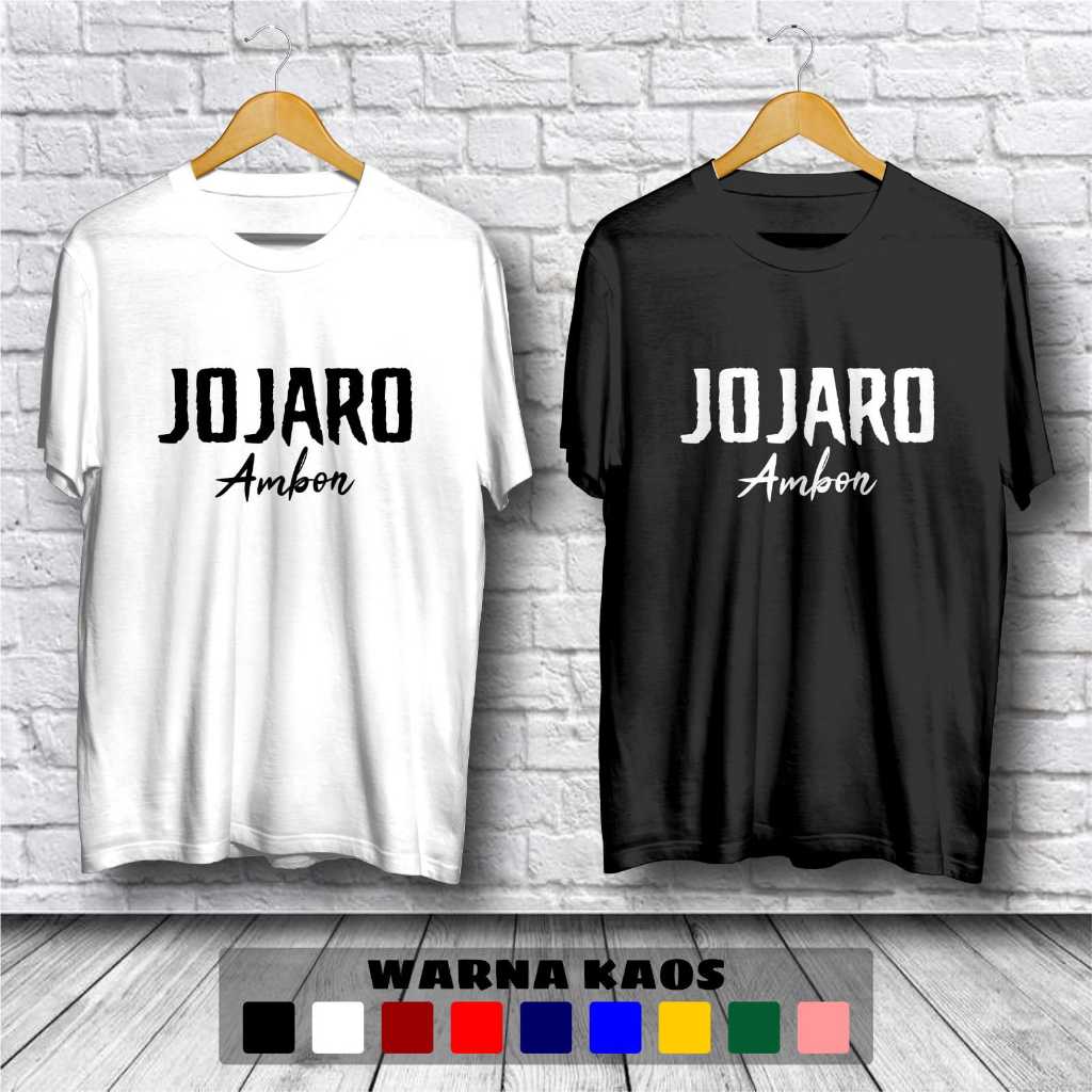 Kaos Baju Jojaro Ambon Baju Distro