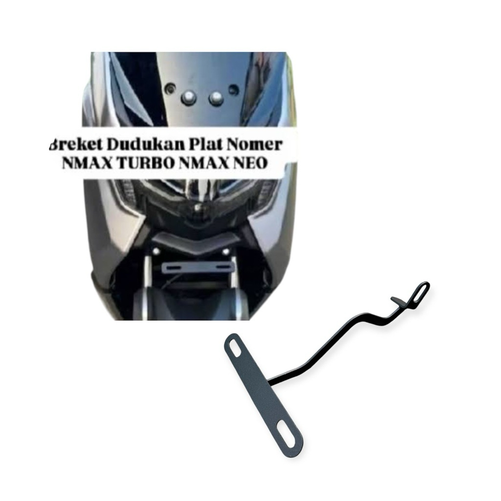 BREKET PLAT NOMOR DEPAN / DUDUKAN PLAT NOMOR DEPAN / DUDUKAN KT / BREKET KT / NMAX TURBO / NMAX NEW 