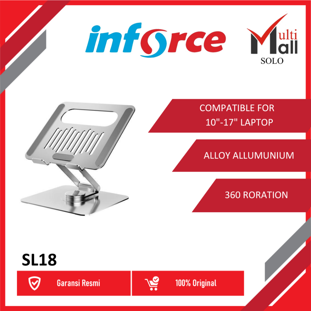 Inforce Rotating Laptop Stand SL18 360 Derajat Laptop Stand Holder 360 Derajat Tablet Stand Holder