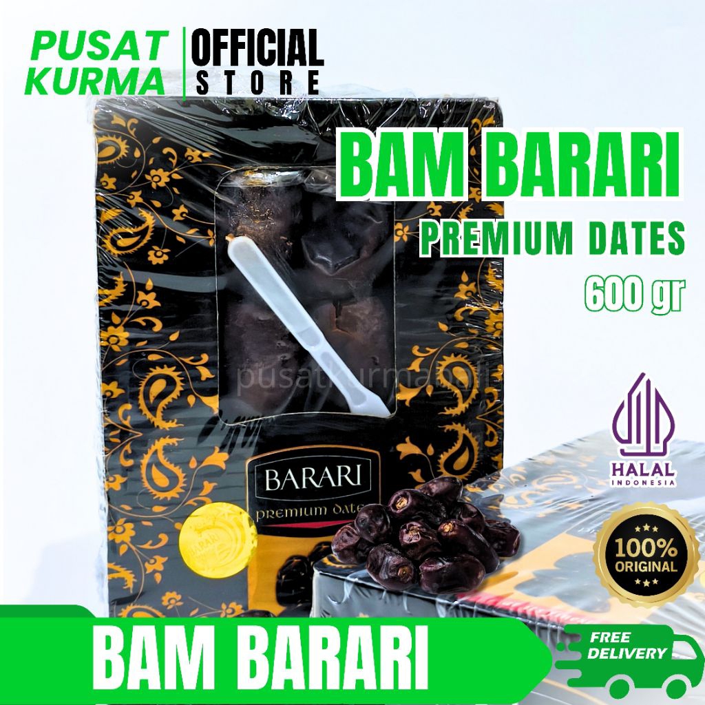KURMA BAM BARARI 600 GR | KURMA IRAN PREMIUM | BAM BARARI ORIGINAL