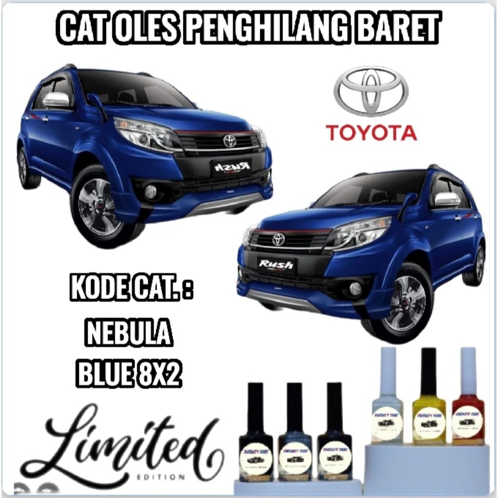 Toyota Nebula Blue Metallic Cat Oles Penghilang Baret Mobil Lecet Rush Avanza Innova Biru Metalik
