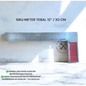 Siku Meter TEBAL / Siku Tukang 12 Inch TEBAL / Siku Jumbo TEBAL