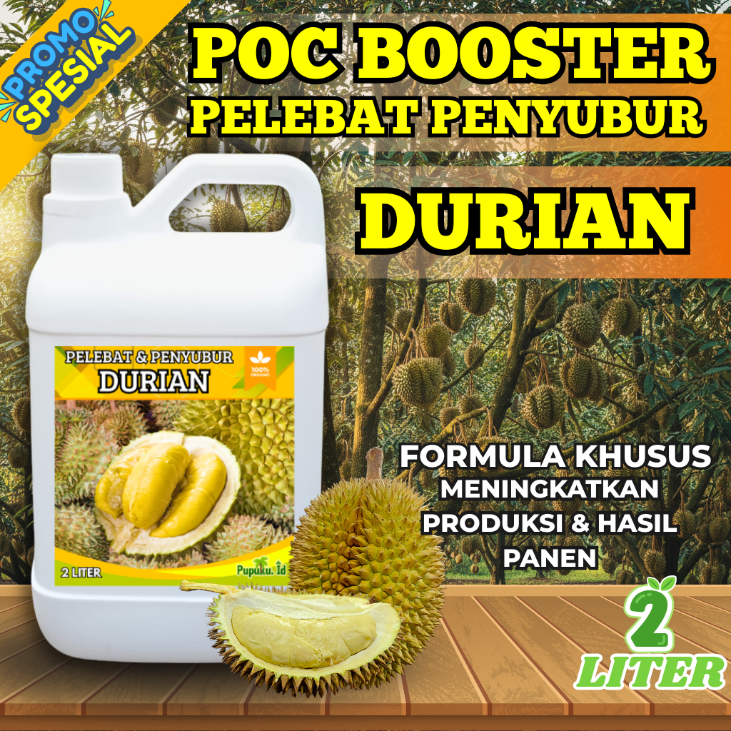 2L-Pupuk Organik Cair Durian Cepat Berbuah Lebat Tidak Rontok Bunga Booster Durian Montong Musaking