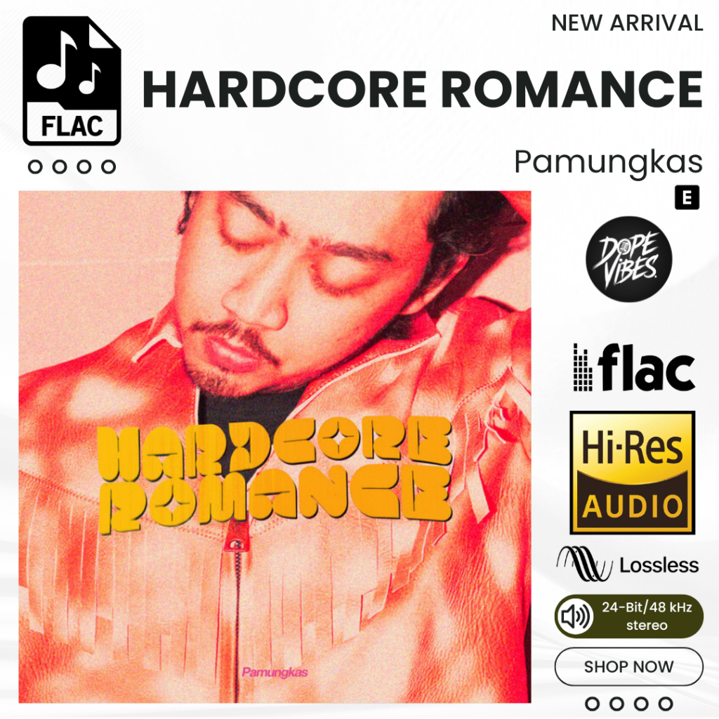 Hardcore Romance Pamungkas Album Lagu FLAC Hi-Res Lossless 24bit 48kHz