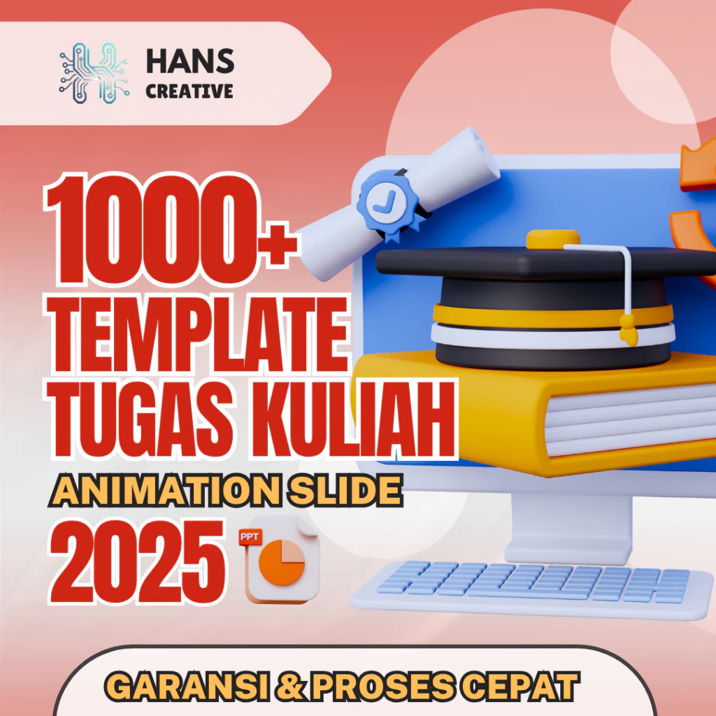 HANS Creative - PPT Template Tema Tugas Perkuliahan PRO 2025+ Slides