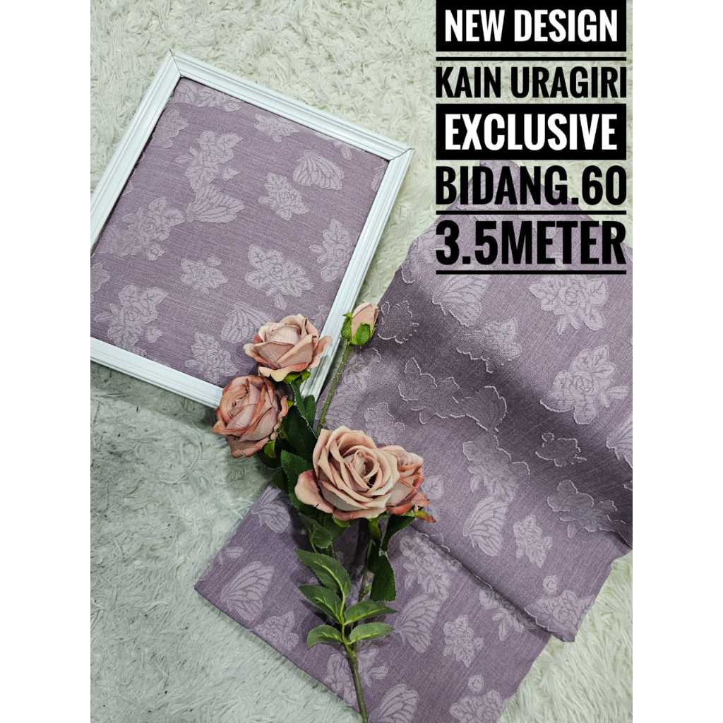 BAHAN KAIN BAJU KURUNG KAIN URAGIRI