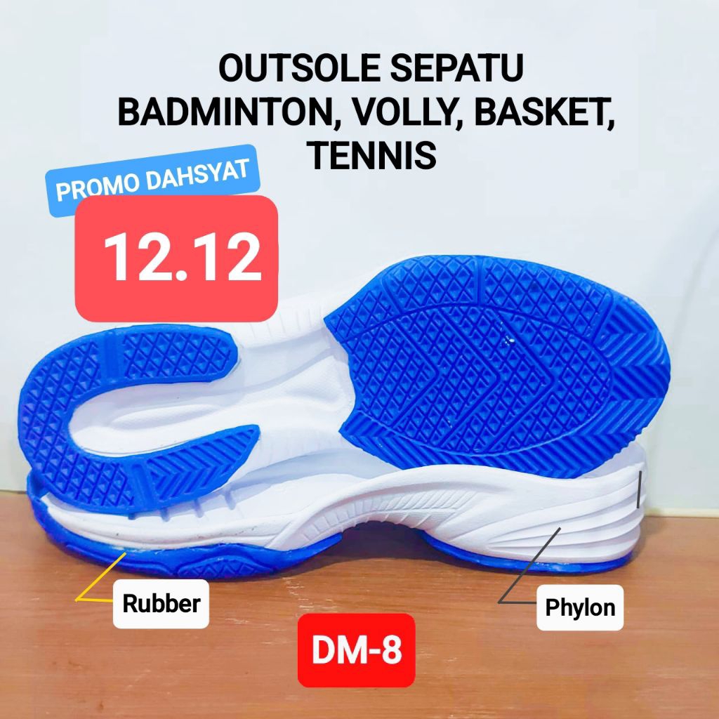 DM-8  BERDECIT  Outsole Sepatu Badminton, Tennis, Volley, Basket (Phylon + Rubber/Karet Mentah)