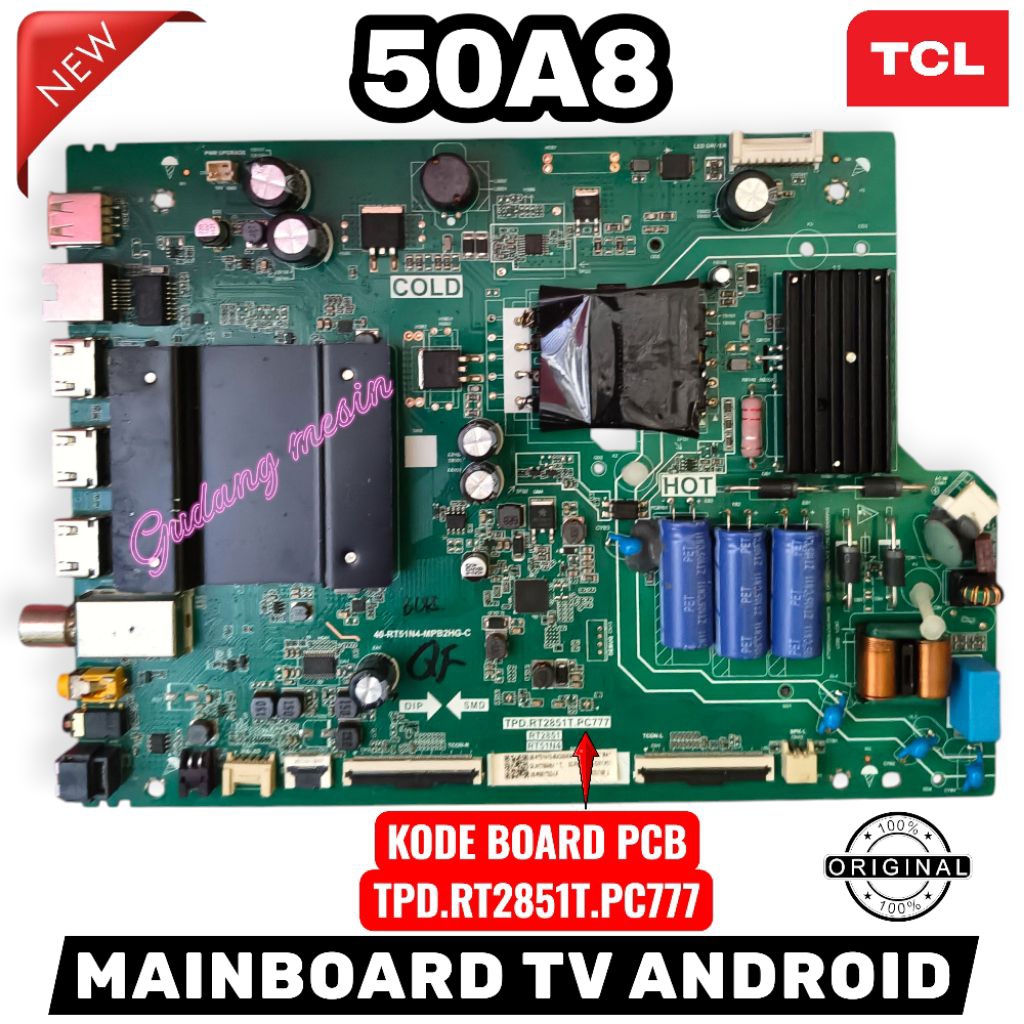 MB TV TCL 50A8 / MAINBOARD TV TCL 50A8 / MESIN TV TCL 50A8 / MODUL TV TCL 50A8 / MB TCL 50A8 / 50A8