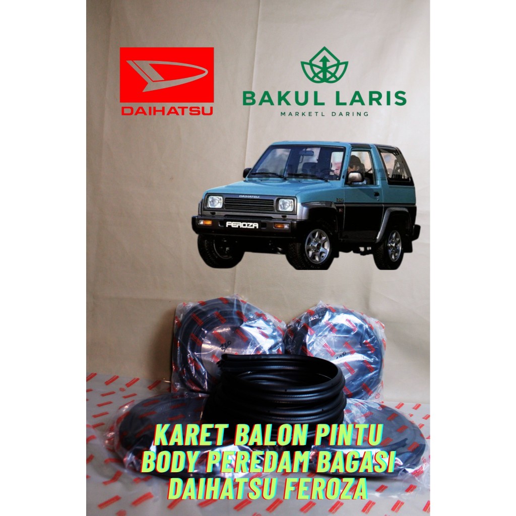 KARET PEREDAM PINTU BODY DAN BAGASI MOBIL DAIHATSU FEROZA