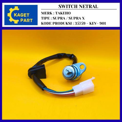 SWITCH NETRAL MERK TAKEHO TIPE SUPRA / SUPRA X ( 35759 - KEV - 901 )