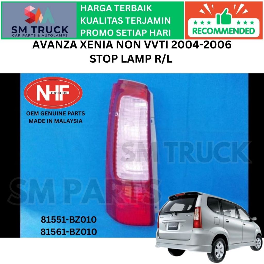 (NHF OEM MALAYSIA) LAMPU BELAKANG STOP TAIL LAMP AVANZA LAMA NON VVTI 2004 2005 BARU OEM IMPORT