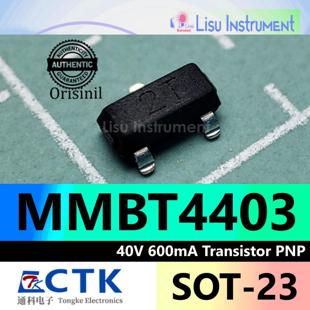MMBT4403 40 600mA 2T Transistor PNP Sot-23 CTK Electronik