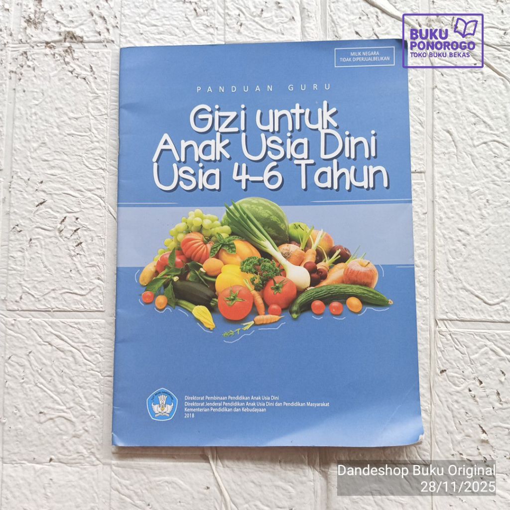 (BEKAS) panduan guru gizi untuk anak usia dini usia 4 - 6 tahun - BUKU ORIGINAL