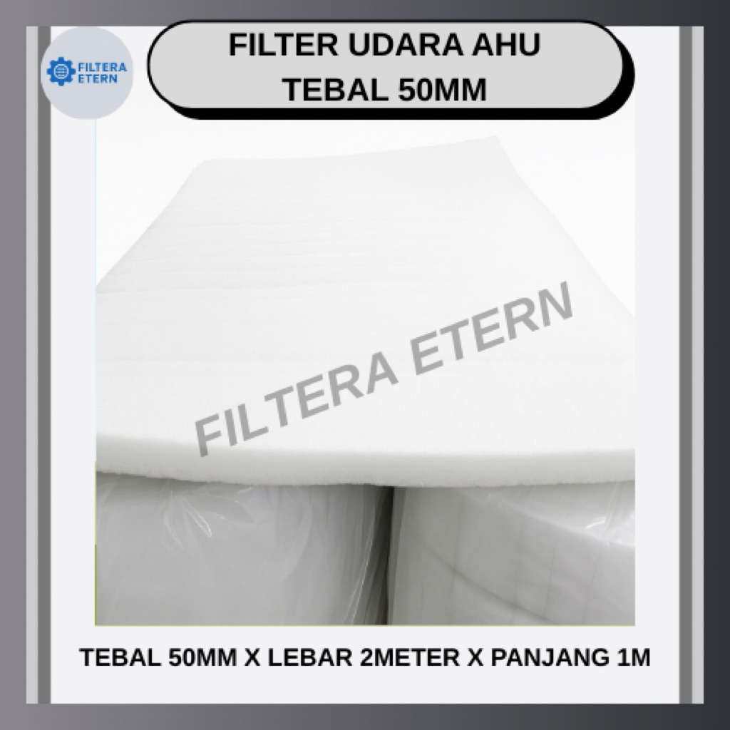 Pre Filter Udara AHU/Busa Dacron/Washable/FCU, Tebal 50mm PADAT Lembaran 2mx1m