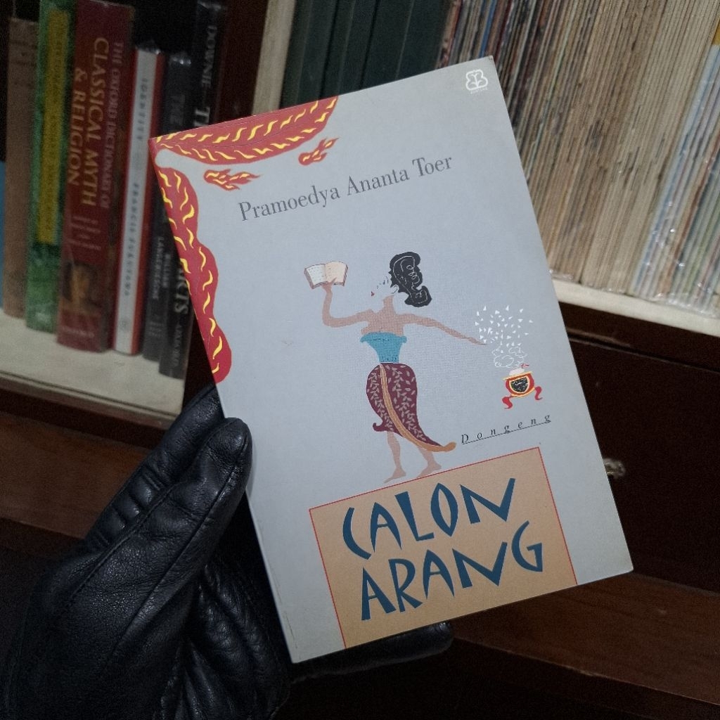 Dongeng Calon Arang - Pramoedya Ananta Toer