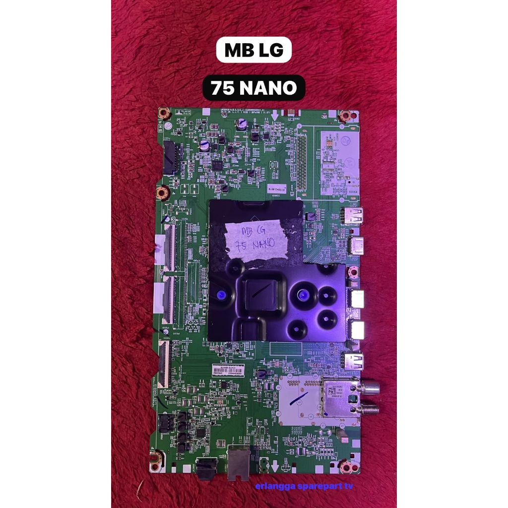 MB LG 75Nano - Mainboard LG 75Nano - Mother Board LG 75Nano - Mesin TV LG 75Nano