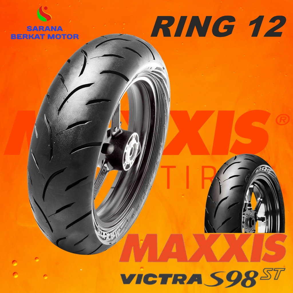 Maxxis Victra-St S98 Ring 12 Tubeless Ban Motor Sporty / Ban Motor dengan Traksi Maksimal / BAN MAXX