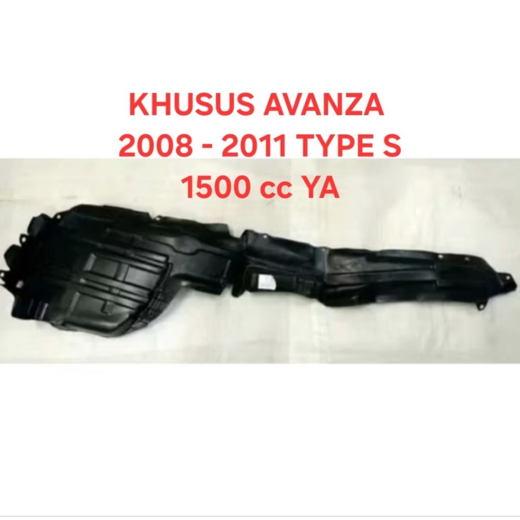 LINER AVANZA VVTI TYPE S 1500CC 2008 2009 2010 2011 LINER INNER FENDER